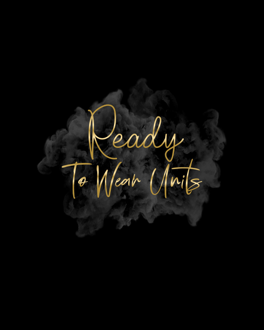 READY TO WEAR UNITS